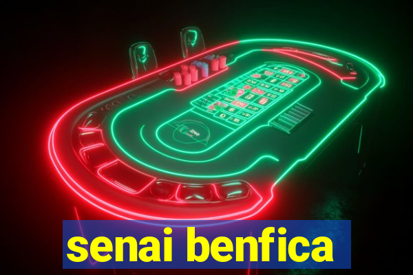 senai benfica